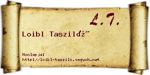 Loibl Tasziló névjegykártya